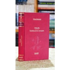 Othello. Imblanzirea scorpiei - William Shakespeare