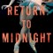 Return to Midnight