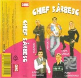 Various - Chef S&acirc;rbesc, Caseta audio