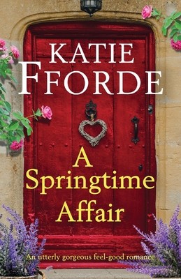 A Springtime Affair: An utterly gorgeous feel-good romance foto