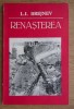 Leonid Brejnev - Renasterea (Aurora, 1979) - Carte biografie politica in romana