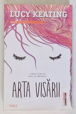 ARTA VISARII de LUCY KEATING , 2016 foto