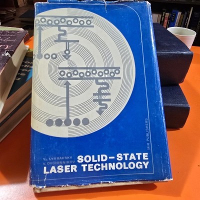 Solid-state laser technology - Yu. Lyubavsky, V. Ovchinnikov foto
