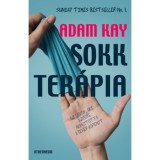 Sokkter&aacute;pia - Az orvos, aki sz&ouml;gre akasztotta a feh&eacute;r k&ouml;penyt - Adam Kay