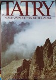 Tatry. Nizke, Zapadne, Vysoke, Belianske (Muntii tatra, atlas de calatorie)