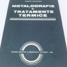 H. Protopopescu - Metalografie si Tratamente termice