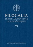 Cumpara ieftin Filocalia Sfintelor Nevointe Ale Desavarsirii 6, - Editura Humanitas