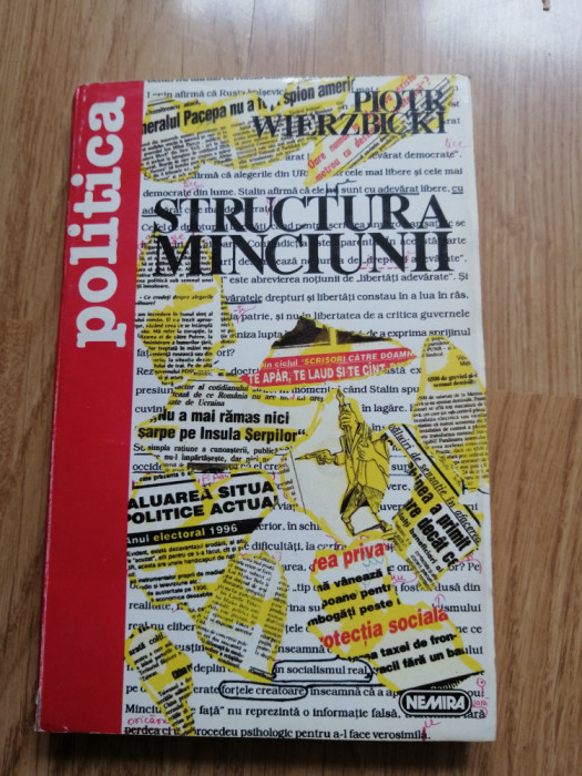 Piotr Wierzbicki - Structura minciunii - Editura: Nemira : 1996