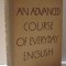 AN ADVANCED COURSE OF EVERYDAY ENGLISH by B. L . COOPER and B. G. RUBALSKY, 1963