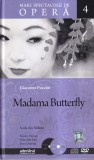 Mari spectacole de opera, volumul 4: Giacomo Puccini - Madama Butterfly. Scala