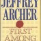 Jeffrey Archer - First Among Equals