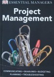 Project Management. Communicating. Deadlines. Budgeting. Planning. Troubleshooting - Peter Hobbs