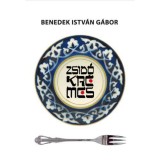 Zsid&oacute; kr&eacute;mes - Benedek Istv&aacute;n G&aacute;bor