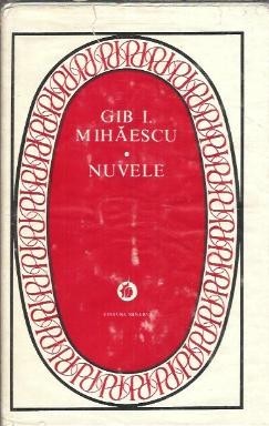 Nuvele - Gib. I. Mihaescu foto