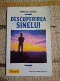 Ren&eacute; de Lassus: Descoperirea sinelui