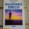 Ren&eacute; de Lassus: Descoperirea sinelui