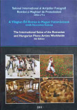 SALONUL INTERNATIONAL AL ARTISTILOR FOTOGRAFI ROMANI SI MAGHIARI DE PRETUTINDENI. EDITIA A V-A-COLECTIV