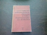 CONTRIBUTII BIBLIOGRAFICE PRIVIND UNIREA TRANSILVANIEI CU ROMANIA