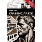 Krasznoj&aacute;rszk - R&oacute;nai Ernő
