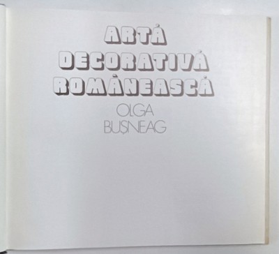 ARTA DECORATIVA ROMANEASCA de OLGA BUSNEAG foto