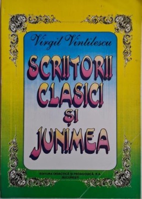 Scriitorii clasici si Junimea &amp;ndash; Virgil Vintilescu foto