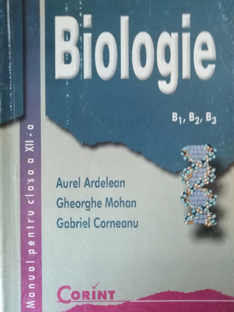 BIOLOGIE CLASA A 12 A - AUREL ARDELEAN & COLAB, Clasa 12 | Okazii.ro