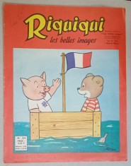RIQUIQUI , LES BELLES IMAGES , no. 229 , 1965, REVISTA PENTRU COPII IN LIMBA FRANCEZA foto