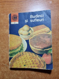 Carte de bucate - budinci si sufleuri - din anul 1971