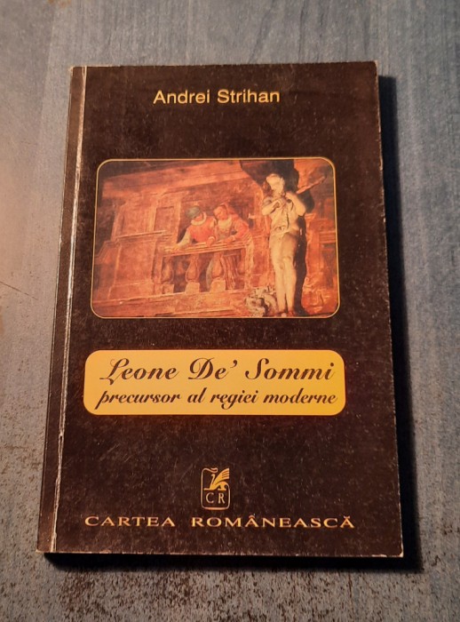 Leon de Sommi procursor al regiei moderne Andrei Strihan