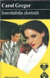 Inevitabila dorinta - Carol Gregor