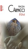 FEM (Top 10+) - Paperback brosat - Magda C&acirc;rneci - Polirom