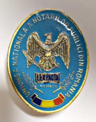 JUSTITIE INSIGNA UNIUNEA NOTARILOR PUBLICI DIN ROMANIA LEX PACTA MCMXCV 1995 foto