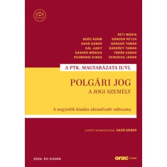 Polg&aacute;ri jog II/VI. - A jogi szem&eacute;ly - A negyedik kiad&aacute;s aktualiz&aacute;lt v&aacute;ltozata (2024)