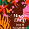 Magic Enuff: Poems