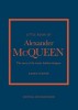 The Little Book of Alexander McQueen: The Story of the Iconic Brand