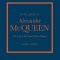 The Little Book of Alexander McQueen: The Story of the Iconic Brand