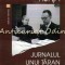 Jurnalul Unui Taran De La Dunare - Vintila Horia