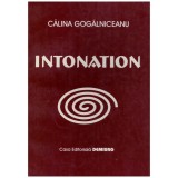 Calina Gogalniceanu - Intonation - 129119