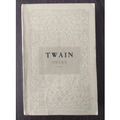Twain - Opere. Un yankeu la curtea regelui Arthur volumul 2