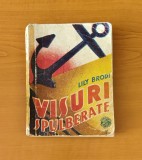 Visuri spulberate - Lily Brodi (Colecția celor 15 lei)