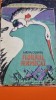 Fluierul Fermecat - Sarina Cassvan, Editura Tineretului 1957, Carte Povesti Copii, 44 pagini