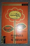Pamantul care ne hraneste - X. Merculieva, Carte veche, Stiinta, Sublinieri minore