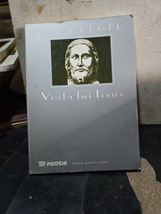 Viața lui Iisus - G.W.F. Hegel