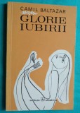 Camil Baltazar &ndash; Glorie iubirii ( coperta Tia Peltz )
