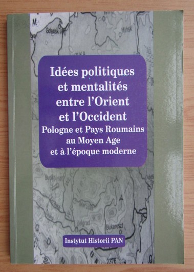 Pologne et Pays Roumains au moyen age et a l&#039;epoque moderne