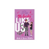 Unlucky Like Us (Special Edition): Like Us Series: Billionaires &amp;amp; Bodyguards Book 12