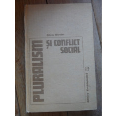 Pluralism Si Conflict Social - Silviu Brucan ,531953