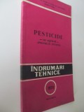 Pesticide -uz agricol (productie interna) Indrumari tehnice