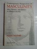 CONTEMPORARY PERSPECTIVE ON MASCULINITY - KENNETH CLATTERBAUGH