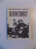 NOI AM FOST TERORISTII ?! de CONSTANTIN VASILE , SIBIU 1995